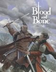 RPG Item: Blood and Bone Quickstart