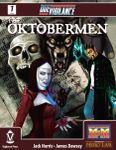 RPG Item: Due Vigilance Issue 1: The Oktobermen Special Edition