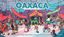 Board Game: Oaxaca: Crafts of a Culture