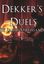 RPG Item: Dekker's Duels