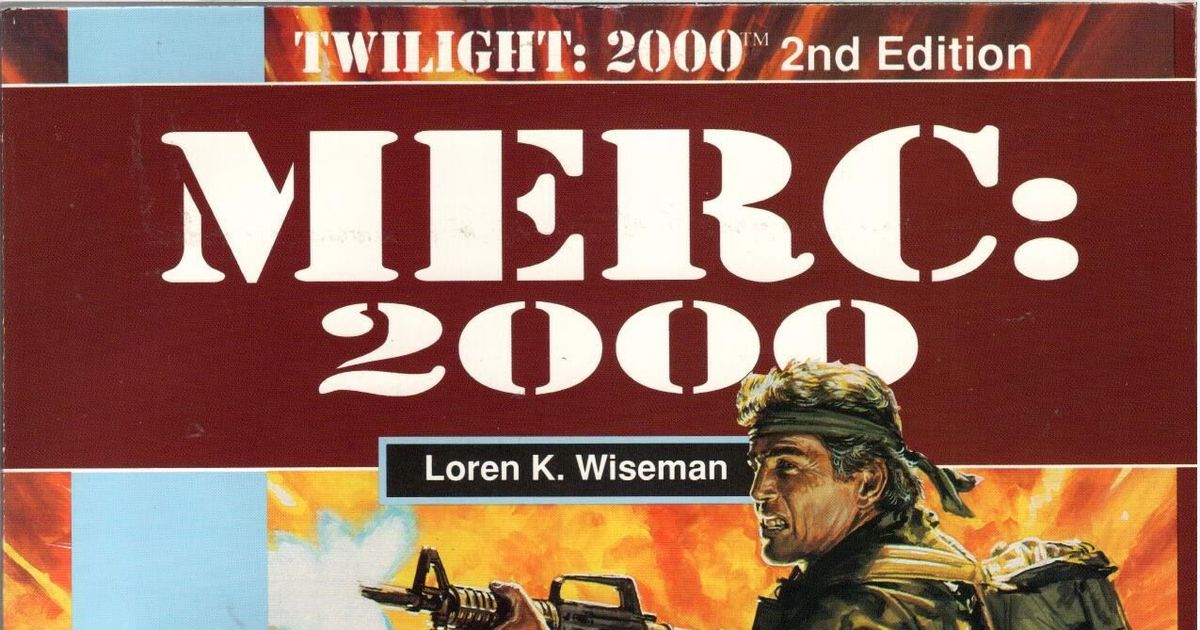 その他 Merc: 2000 (Twilight:2000campaign book) Merc: 2000 (Twilight: 2000 campaign book) by Loren K