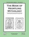 RPG Item: The Stafford Library Volume 11: The Book of Heortling Mythology