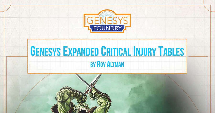 Genesys Expanded Critical Tables | RPG Item | BoardGameGeek