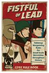 Fistful of Lead: Core Rulebook