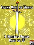 RPG Item: Archetypes for Weirdos: Paladin Oaths for Weirdos