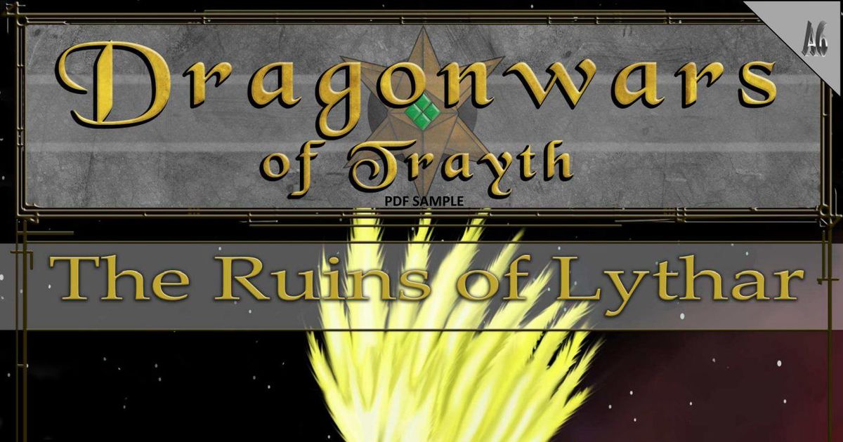 Dragonwars of Trayth A6: The Ruins of Lythar | RPG Item | RPGGeek