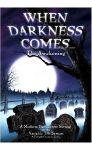 Board Game: When Darkness Comes