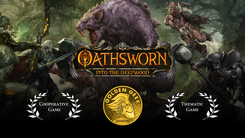 Golden Geek Awards Nominations Oathsworn Into the Deepwood