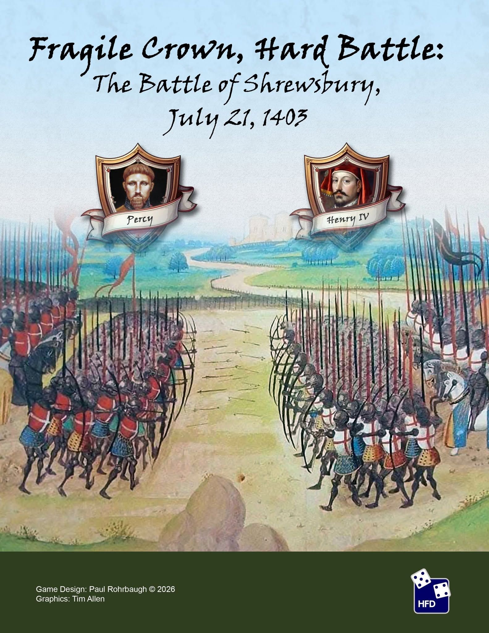 Cover art for Fragile Crown, Hard Battle: The Battle of Shrewsbury, July 21, 1403
