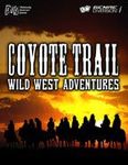 RPG Item: Coyote Trail (Core rules PDF)
