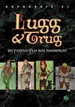 RPG Item: Lugg & Trug