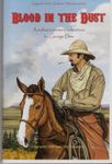 Legends of the Untamed West: Blood in the Dust