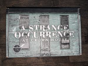 A Strange Occurrence at Crown House