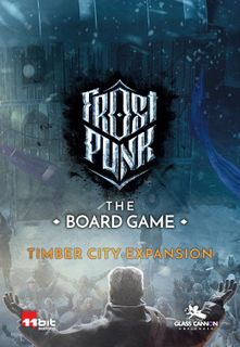 Frostpunk: The Board Game – Timber City Expansion