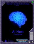 RPG Item: Traveler's Guide to the Galaxy 007: AI Host Corruption