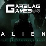 Podcast: Garblag Games - The Alien RPG actual plays