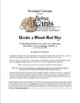 RPG Item: LA-SP4-07: Under a Blood-Red Sky