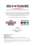 RPG Item: CCC-TRI-28 ROSE1-3: Siege of the Yellow Rose