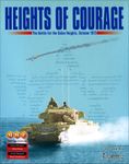 Heights of Courage: The Battle for the Golan Heights