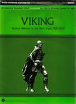 Viking: Tactical Warfare in the Dark Ages, 700-1300