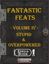 RPG Item: Fantastic Feats Volume 04: Stupid & Overpowered
