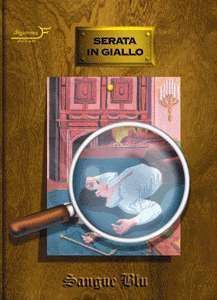 Serata in Giallo: Sangue Blu