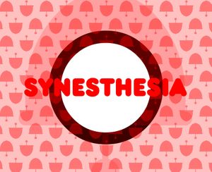 Synesthesia