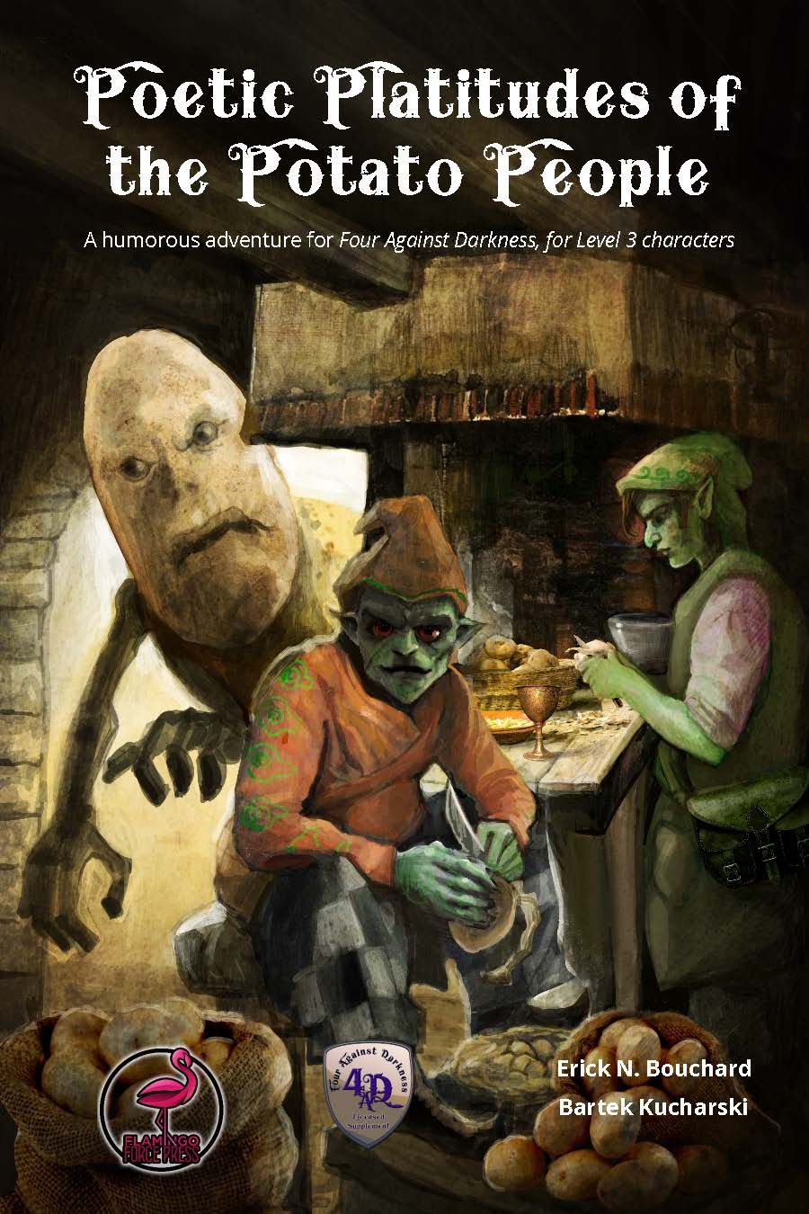 Poetic Platitudes of the Potato People: A humorous adventure for Four Against Darkness