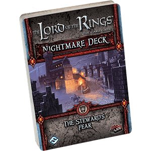 The Lord of the Rings: The Card Game – Nightmare Deck: The Steward's Fear