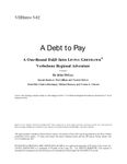 RPG Item: VERI5-02: A Debt to Pay