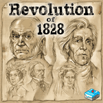 Board Game: Revolution of 1828