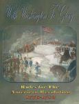 With Washington To Glory: Rules for the American Revolution 1776-1783