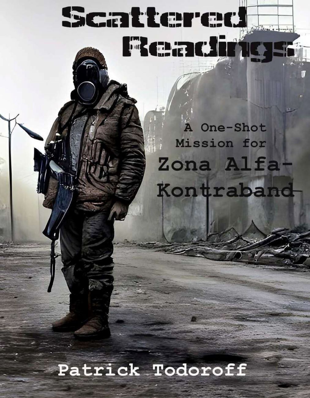 Scattered Readings: A One-Shot Mission for Zona Alfa-Kontraband