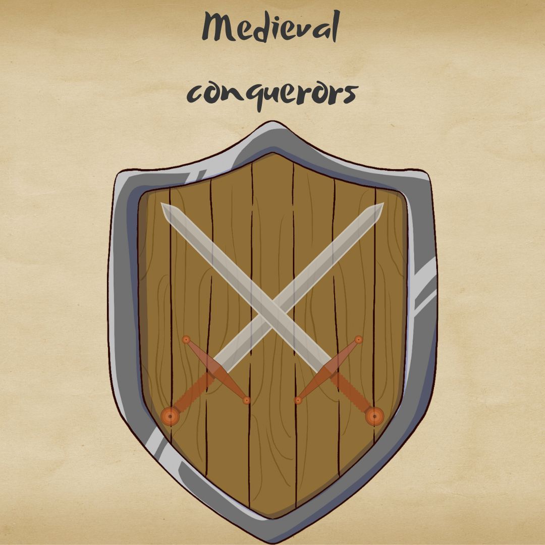 Medieval Conquerors