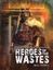 RPG Item: Heroes of the Wastes