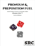RPG Item: Pronoun & Preposition Fuel