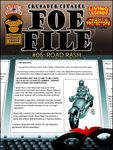RPG Item: Foe File #06: Road Rash