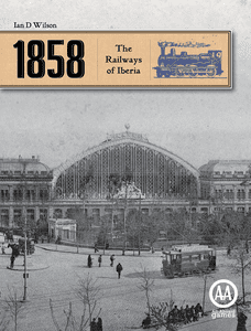1858: The Railways Of Iberia box art