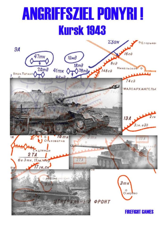 Cover art for Angriffsziel Ponyri ! Kursk 1943