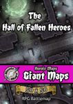 RPG Item: Heroic Maps Giant Maps: The Hall of Fallen Heroes