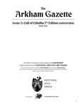 Issue: The Arkham Gazette (Issue 0: Call of Cthulhu 7th Edition Conversion)