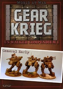 Battlefield Evolution: World at War – Gear Krieg: US Walker Compendium I – General Early
