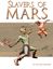 RPG Item: Slavers of Mars