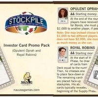 Stockpile: Investor Card Promo Pack #1 – Opulent Oprah and Royal Robins