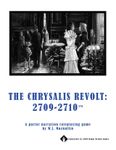 RPG Item: The Chrysalis Revolt: 2709-2710