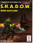 RPG Item: S.H.A.D.O.W. over Scotland