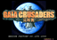 Video Game: Gaia Crusaders