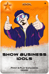 Show Business: Idols