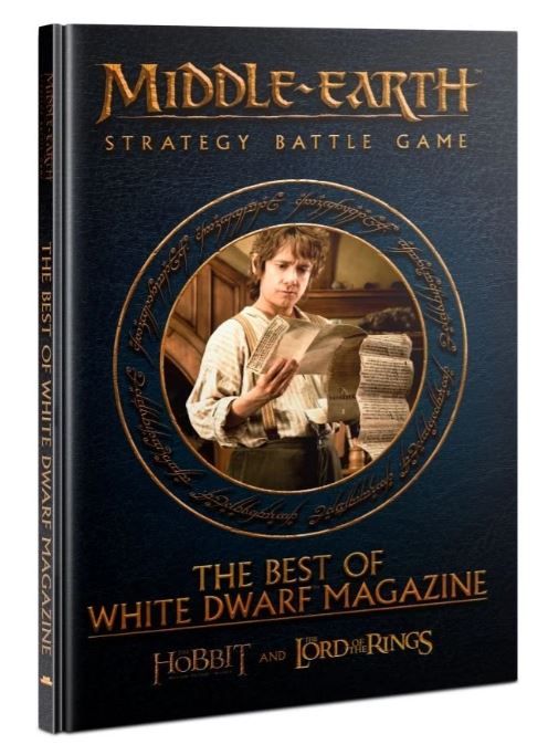Middle-earth Strategy Battle Game: The Best of White Dwarf Magazine