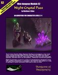 RPG Item: Mini-dungeon Module S2: Night Crystal Pass